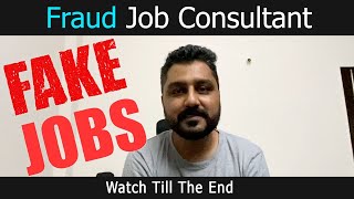 Fraud Job Consultant  Awareness video  Rohit R Gaba [upl. by Rammaj307]