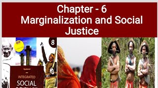 class 8 chapter 6 Marginalization and Social Justice [upl. by Htessil738]