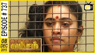 Vamsam  Tamil Serial  Episode 737  08122015 [upl. by Esinaj]