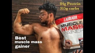 Best Weight  Mass Gainer  10 kg in one Month  LABRADA Gainer Review [upl. by Aciria]