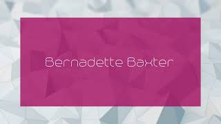 Bernadette Baxter  appearance [upl. by Marigolda]