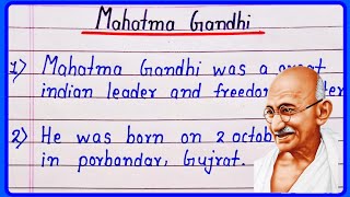 10 lines essay on Mahatma Gandhi  Essay on Mahatma Gandhi [upl. by Alracal]