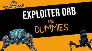 Warframe Exploiter Orb 552 Solo [upl. by Nivets]