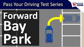 Forward Bay Parking Easy Tips amp Reference Points  Driving Test Manoeuvre in Great Britain [upl. by Shaylah]