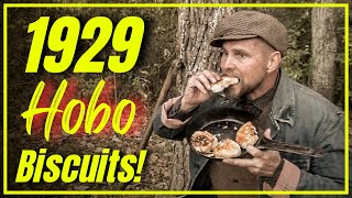 1929 Hobo Biscuits Easy DepressionEra Recipe for Campfire Cooking [upl. by Ellehsyt]