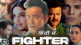 Fighter Full Movie Hindi Collection and Explanation  Hrithik Roshan  Deepika P  Anil Kapoor [upl. by Aleek]