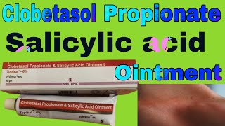 Clobetasol Propionate and Salicylic acid Ointment Uses in Hindi [upl. by Surdna]