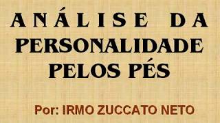 ANÁLISE DA PERSONALIDADE PELOS PÉS  PALESTRA [upl. by Naloc]