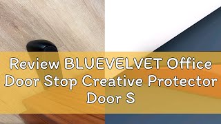 Review BLUEVELVET Office Door Stop Creative Protector Door Stopper Zinc Alloy Heavy Duty Safety Wed [upl. by Assela]