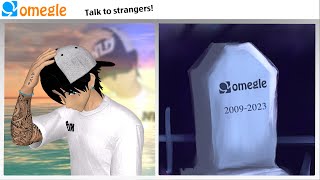 Goodbye Omegle [upl. by Assirram]