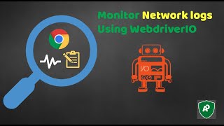 WebdriverIO  NETWORK LOGS [upl. by Dnar417]