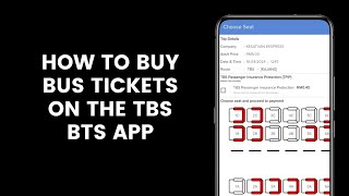 How to Buy and Book Bus Tickets on the TBS BTS Application l TBS Online Bus Ticket Booking [upl. by Arriaes]