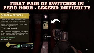 Destiny 2  Toggle the first pair of switches in Exotics mission Zero Hour on Legend difficulty [upl. by Ennoira]