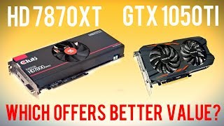 HD 7870XT vs GTX 1050Ti Tahiti LE vs Pascal GP107  Which is better value [upl. by Waxman]