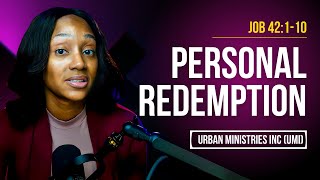 Job 42110  Gods Plan For Our Personal Redemption [upl. by Haidebej]