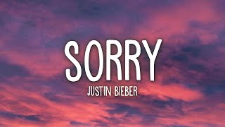 Justin Bieber  Sorry Lyrics [upl. by Cicily]