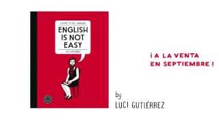 English Is Not Easy de Luci Gutierrez [upl. by Cindee]