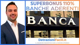 Superbonus 110  quali sono le principali banche aderenti [upl. by Konstantine765]