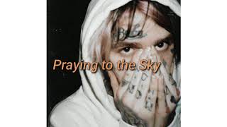 Praying to the Sky clean  Lil Peep [upl. by Brander]