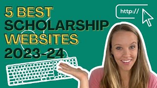 5 Best Scholarship Websites for College in 20232024 [upl. by Nnav548]