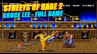 Streets of Rage 2  Bruce Lee Playthrough  Genesis [upl. by Keating]