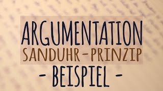 SanduhrArgumentation am Beispiel  Argumente  Beispieltext [upl. by Farro]