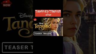 tangled trailer 2025  disney tangled movie trailer [upl. by Alfonso]