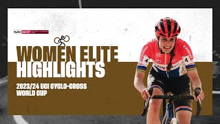 Benidorm  Women Elite Highlights  202324 UCI Cyclocross World Cup [upl. by Rubbico]