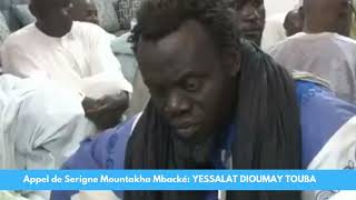 URGENT  Appel de Serigne Mountakha Mbacké DIEUM THI LIGUEYOU YESSALAT DIOUMAY TOUBA [upl. by Tatia]