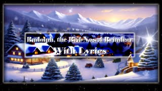 Gene Autry  Rudolph the Red Nosed Reindeer Lyric Video [upl. by Theurich]