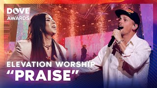 Elevation Worship  Praise  54th Annual GMA Dove Awards 2023 [upl. by Asserak645]