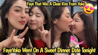 FAYEYOKO  Went On A Sweet Dinner Date Tonight Faye That Was A Close Kiss From Yoko [upl. by Godfry764]