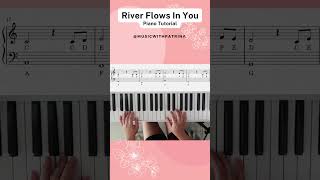 River Flows In You Part 5  Easy Piano Tutorial shorts piano musiclessons riverflowsinyou [upl. by Cassy708]