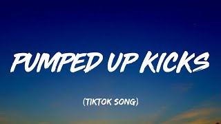 Foster The People  Pumped Up Kicks Lyrics quot all the other kids with the pumped up kicks quot [upl. by Fanchet]