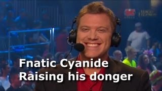 Fnatic Cyanide raising his donger for the game D [upl. by Garnes437]