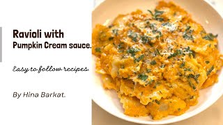 Ravioli with Pumpkin Cream sauce  Pasta Recipes  Hina Barkat [upl. by Sherie]