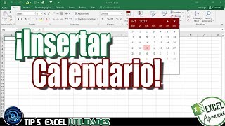 EXCEL  Inserta un Calendario Desplegable en una de Hoja de Calculo [upl. by Gleich56]