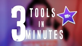 3 Tools to Know in iMovie in 3 Minutes [upl. by Sirronal]