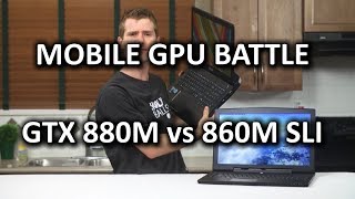 GTX 860M SLI vs GTX 880M Featuring the Gigabyte Aorus X7 [upl. by Ehtyde]