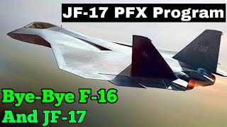 JF17 PFX Program [upl. by Noah]