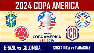 Prediction BRAZIL vs COLOMBIA  COSTA RICA vs PARAGUAY  2024 Copa America [upl. by Oflodor]