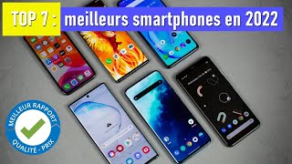 TOP 7  les meilleurs smartphones en 2022  Comparatif qualité  prix [upl. by Royden9]