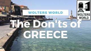 Visit Greece  The DONTs of Visiting Greece [upl. by Aldos]