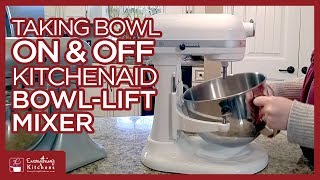 Taking the Bowl On amp Off a KitchenAid Bowl Lift Mixer [upl. by Inesita]