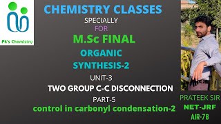 ORGANIC SYNTHESISTWO GROUP CC DISCONNECTIONMSc FINAL CHEMISTRYORGANIC SPECIALIZATION [upl. by Morven9]