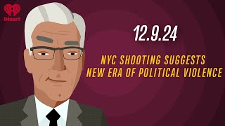 NYC SHOOTING SUGGESTS NEW ERA OF POLITICAL VIOLENCE  12924  Countdown with Keith Olbermann [upl. by Eelek380]