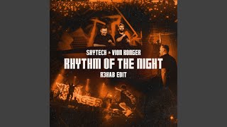 Rhythm Of The Night R3HAB Edit [upl. by Enneirdna]