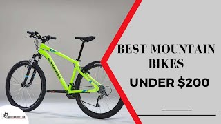 Best Mountain Bikes Under 200 [upl. by Ierna956]