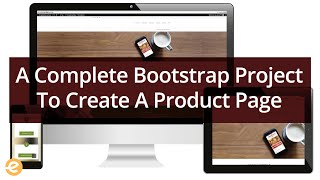 Learn To Create an Ecommerce Product Page Using Bootstrap 4  Eduonix [upl. by Sofia]