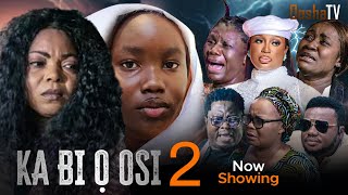 KA BI O OSI 2  Yoruba Movie 2024 Drama Bimbo Oshin Kenny George Anike Ami Ayo Olaiya Muyiwa Ademola [upl. by Dickey]